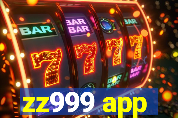 zz999 app